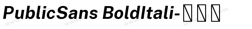 PublicSans BoldItali字体转换